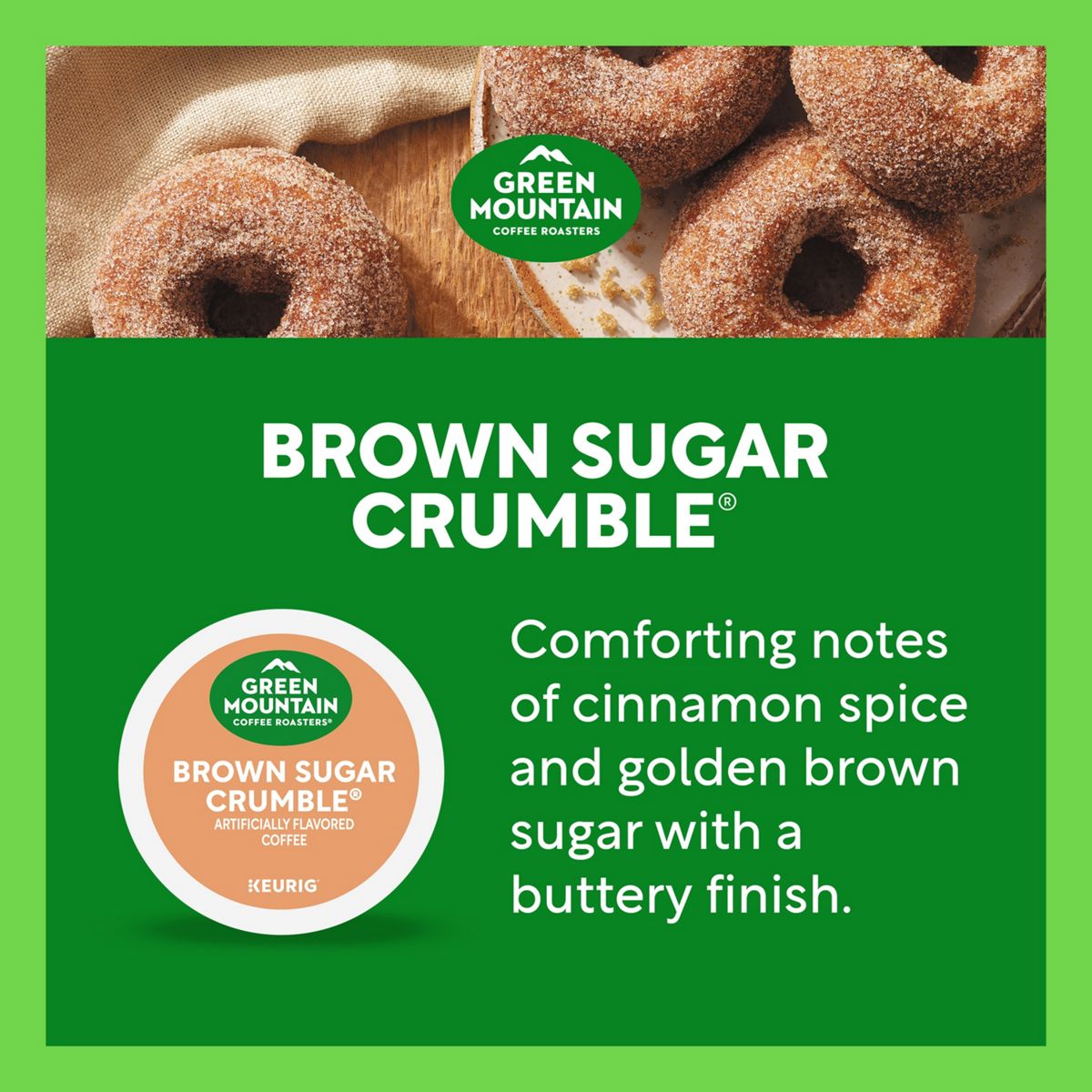 Green Mountain Coffee Roasters Brown Sugar Crumble Coffee K-Cup Pods