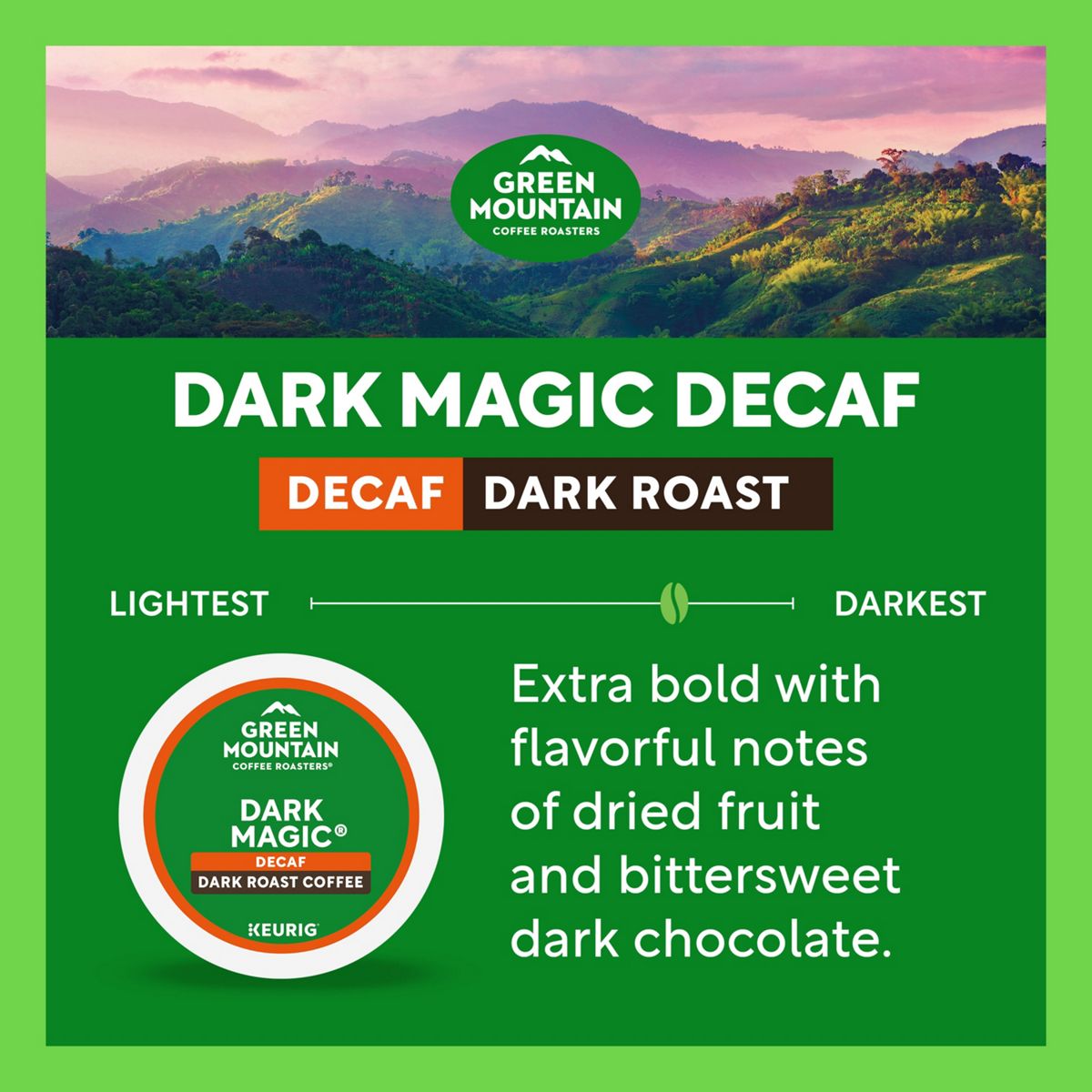 Green Mountain Coffee Roasters Dark Magic Decaf Coffee K-Cup Pods