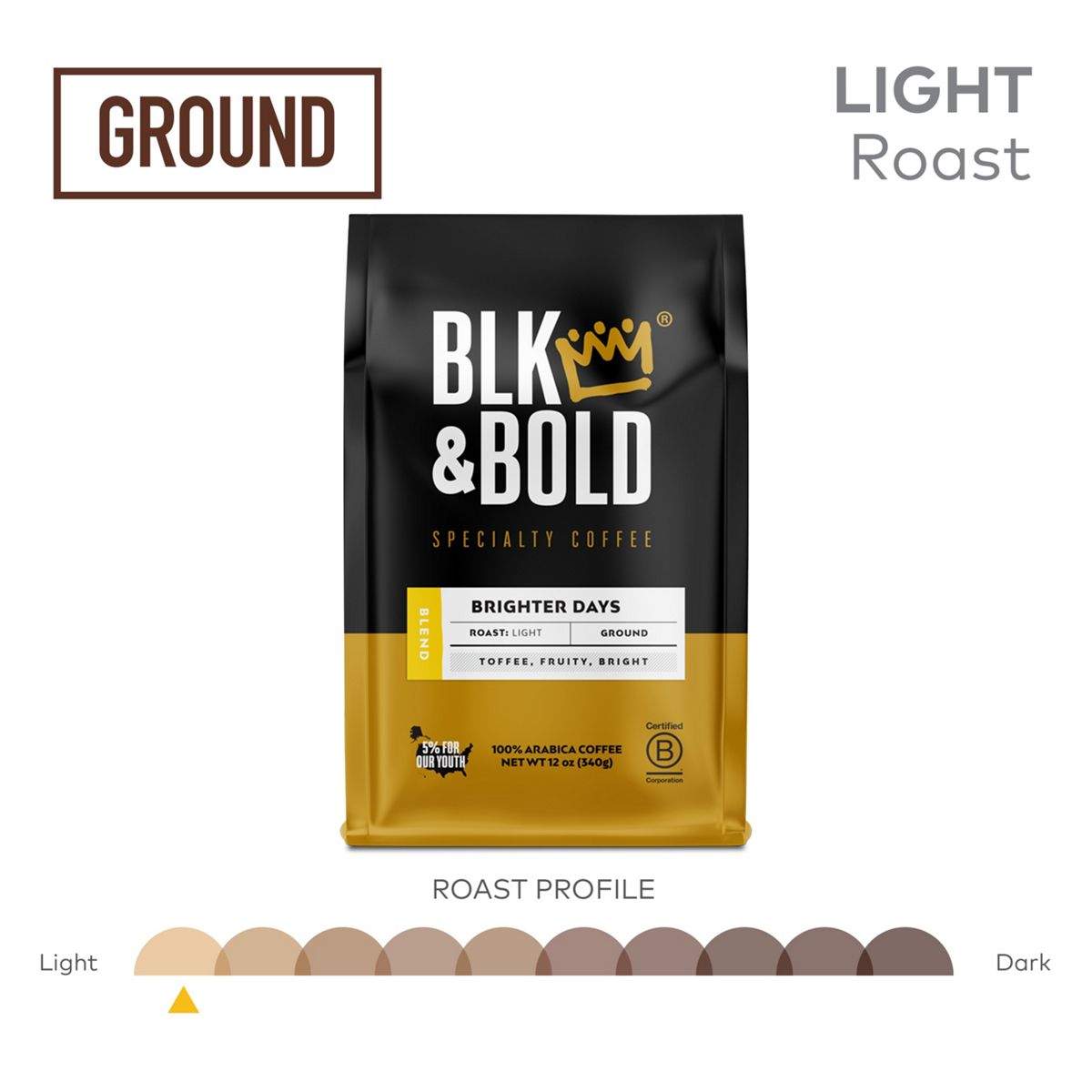 BLK & BOLD Brighter Days Coffee