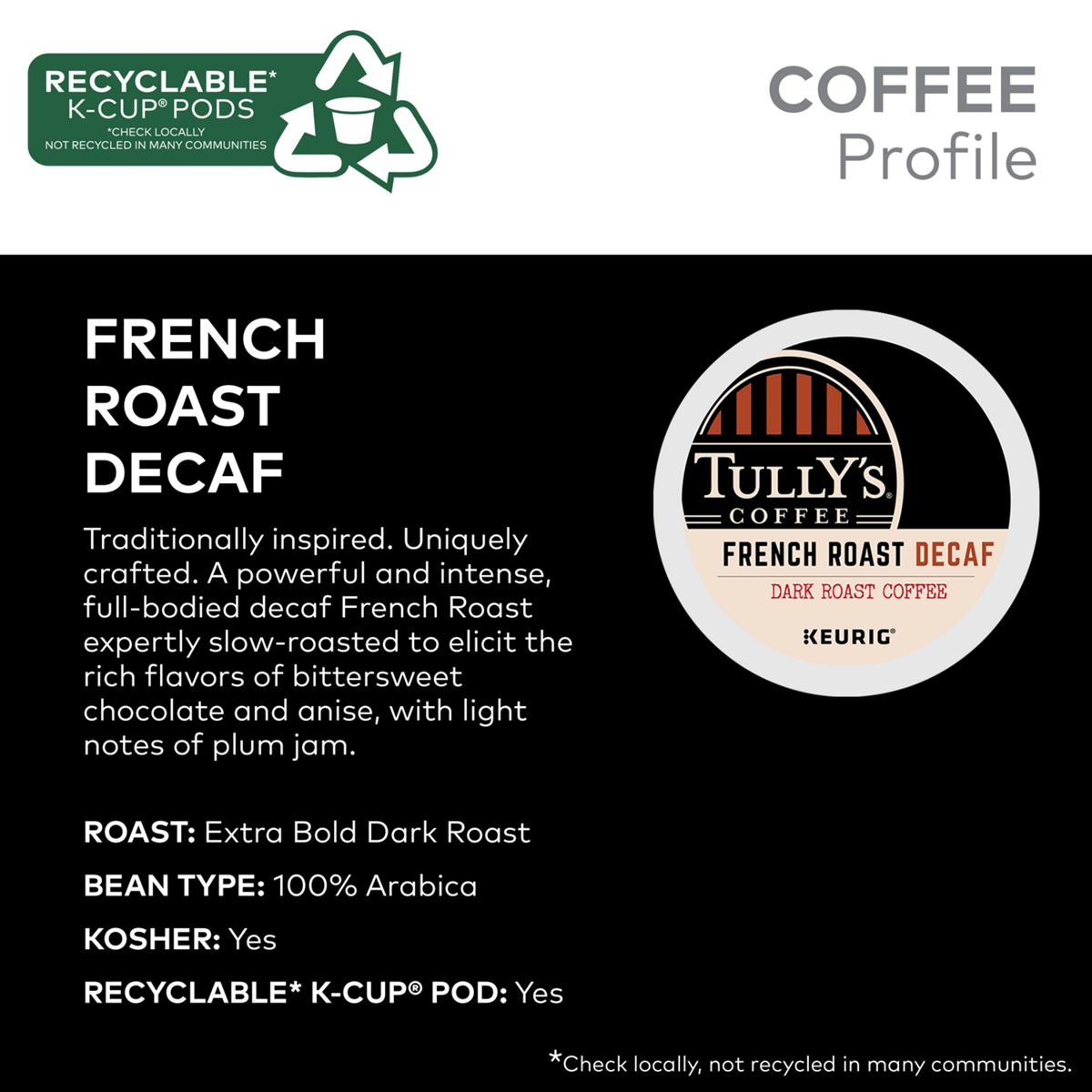 Tully's French Roast Decaf Extra Bold Coffee K-Cup Pods