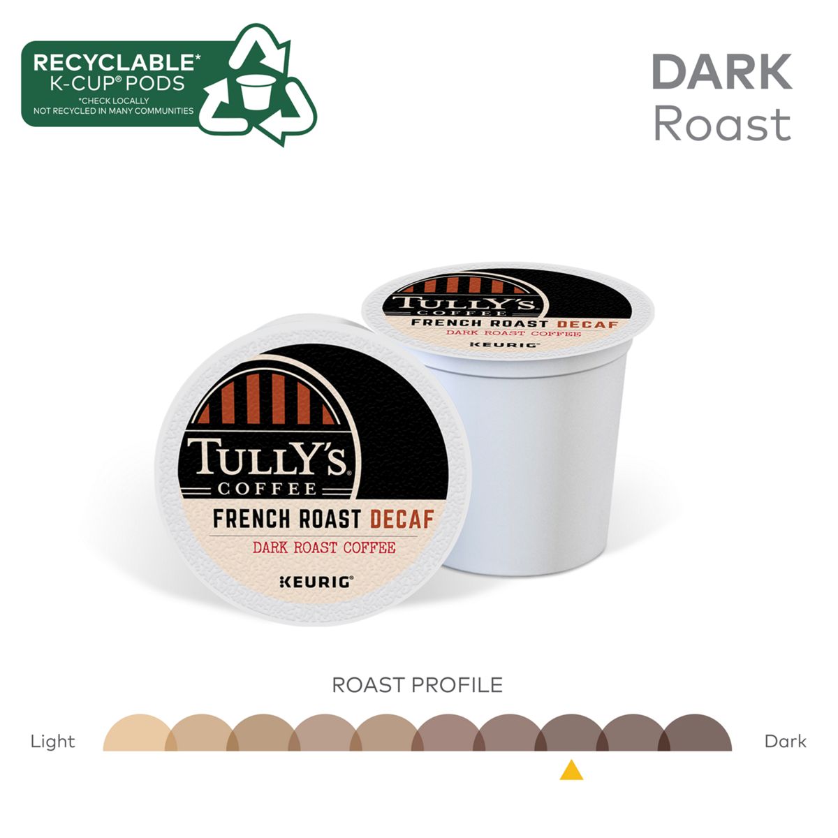 Tully's French Roast Decaf Extra Bold Coffee K-Cup Pods