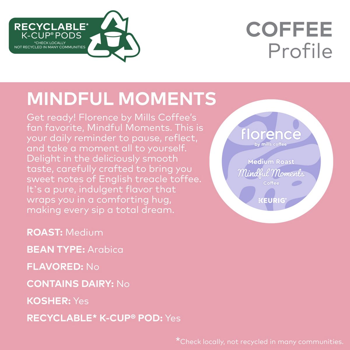 Florence by Mills Coffee Mindful Moments Coffee K-Cup Pods
