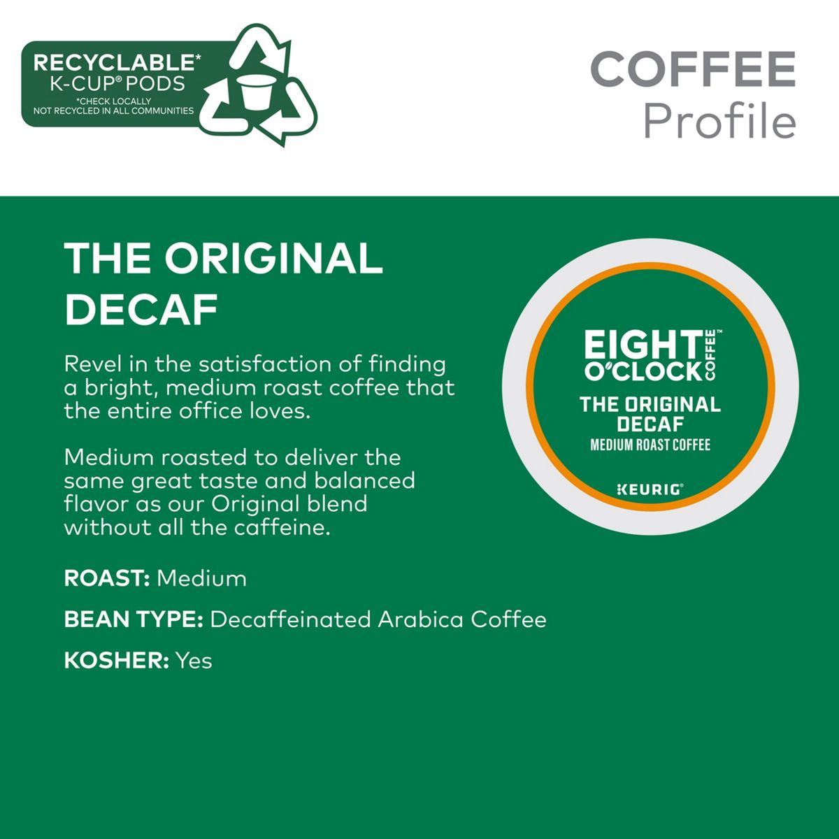 Eight O'Clock The Original Decaf K-Cup Pods