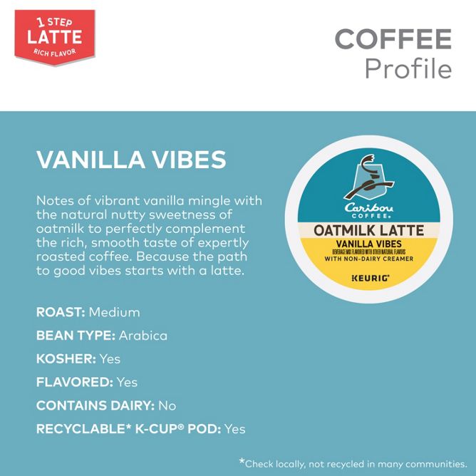 Caribou Coffee Oatmilk Latte (Vanilla Vibes) K-Cup Pods